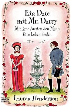 Ein Date mit Mr. Darcy