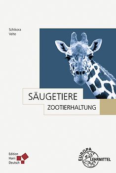 Zootierhaltung: Säugetiere