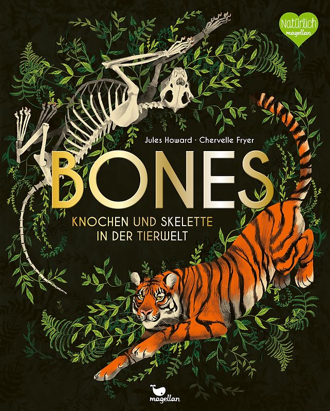 Bones - Knochen und Skelette in der Tierwelt