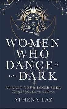 Women Who Dance in the Dark