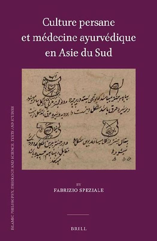 Culture Persane Et Médecine Ayurvédique En Asie Du Sud