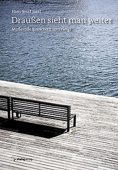 Draußen sieht man weiter