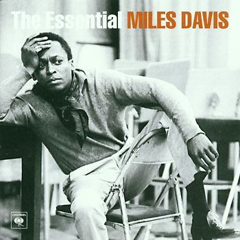 Miles Davis - The Essential Miles Davis