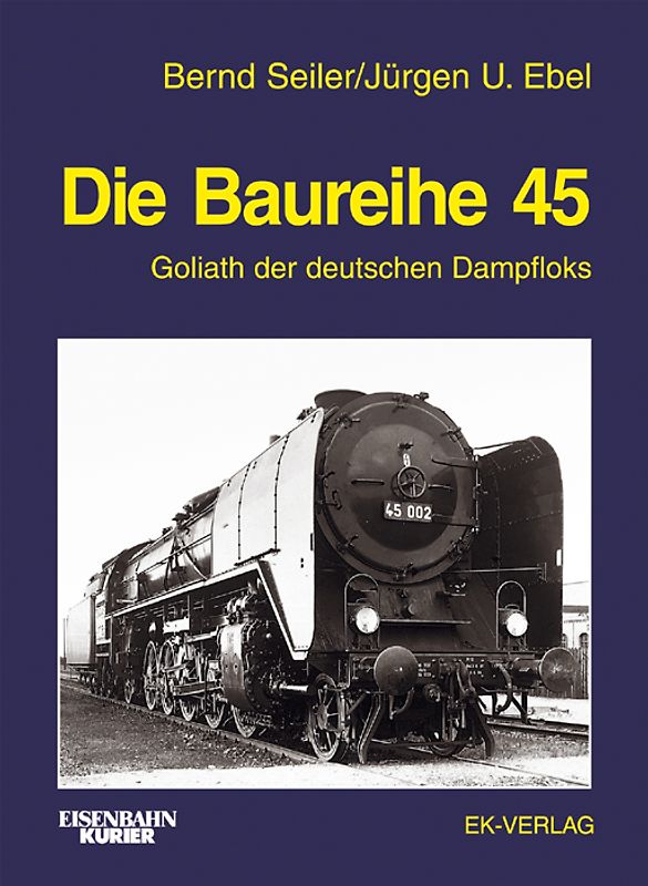 Die Baureihe 45