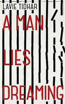 A Man Lies Dreaming: Sometimes, it takes a mass murderer to catch a serial killer . . .