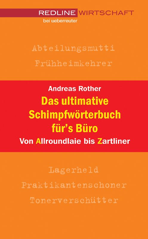 Das ultimative Schimpfwörterbuch fürs Büro