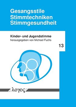 Gesangsstile - Stimmtechniken - Stimmgesundheit