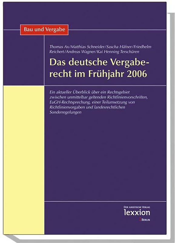 Das deutsche Vergaberecht im Frühjahr 2006