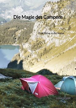 Die Magie des Campens