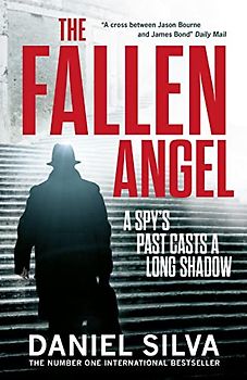 The Fallen Angel: A Spy's Past Casts a long Shadow