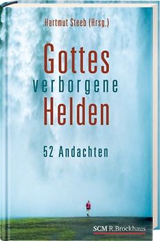 Gottes verborgene Helden