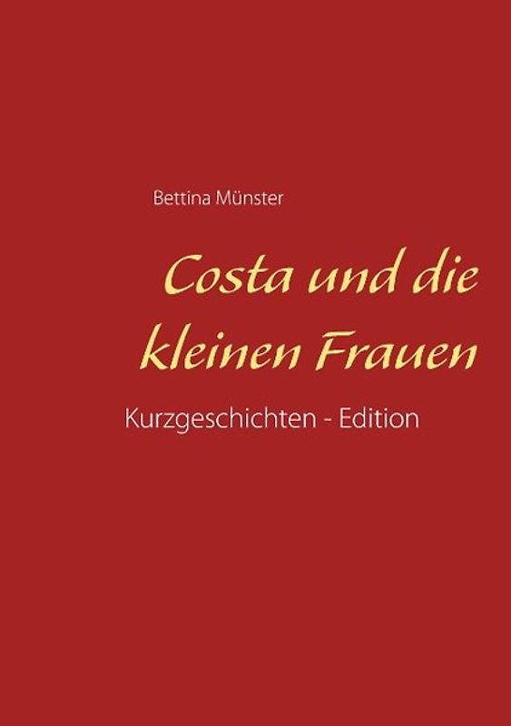 Costa und die kleinen Frauen