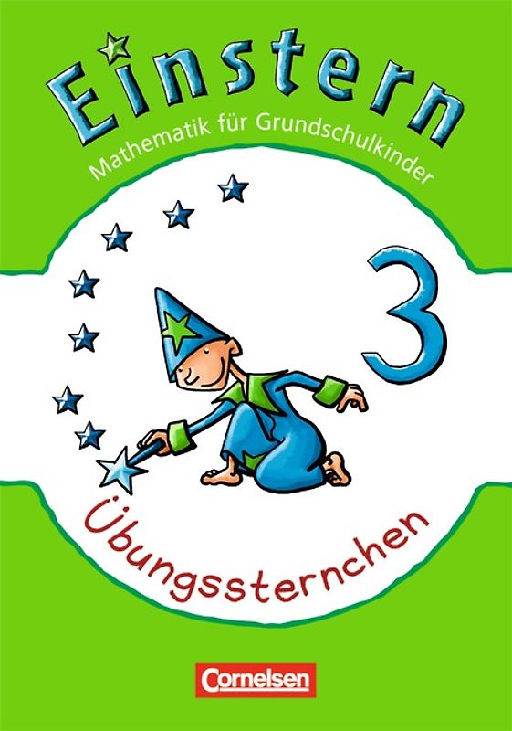Einstern - Mathematik - Zu den Ausgaben Bayern/ Nordrhein-Westfalen 2013/ Ausgabe 2015 - Band 3