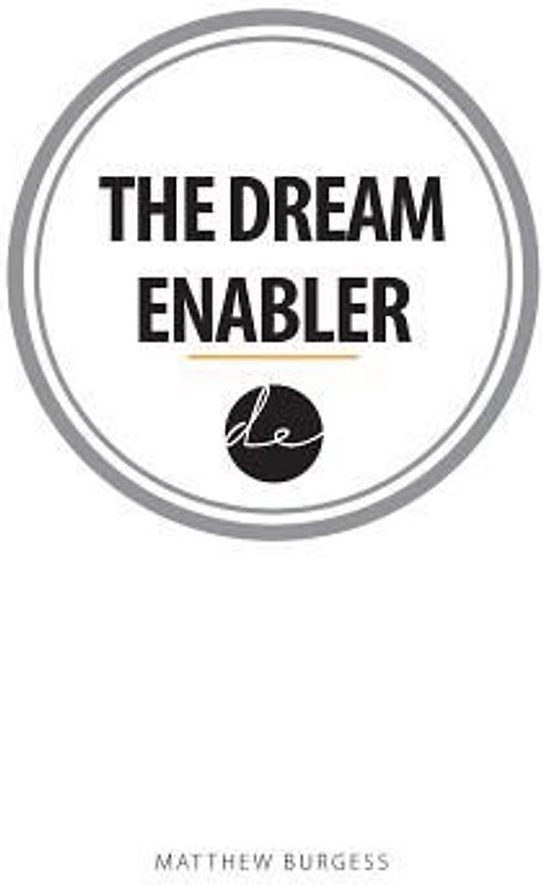 The Dream Enabler