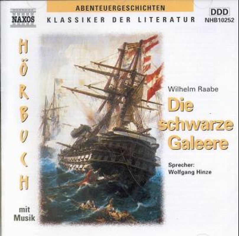 Die schwarze Galeere (gekürzt)