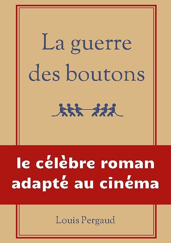 La guerre des boutons
