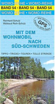 Mit dem Wohnmobil nach Süd-Schweden