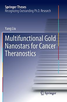 Multifunctional Gold Nanostars for Cancer Theranostics