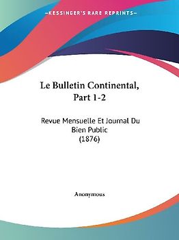 Le Bulletin Continental, Part 1-2