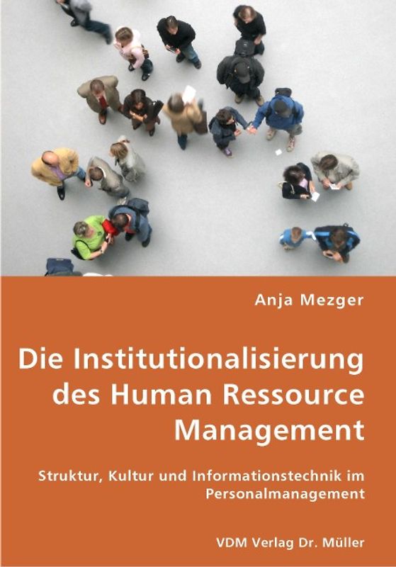 Die Institutionalisierung des Human Ressource Management