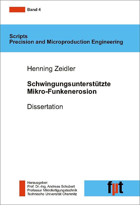 Schwingungsunterstützte Mikro-Funkenerosion