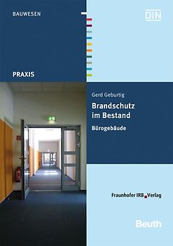 Brandschutz im Bestand. Bürogebäude
