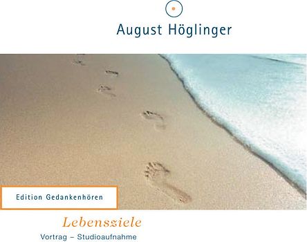 Lebensziele - VortragsCD