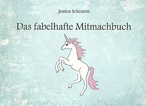 Das fabelhafte Mitmachbuch