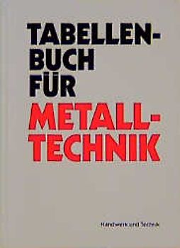 Tabellenbuch für Metalltechnik
