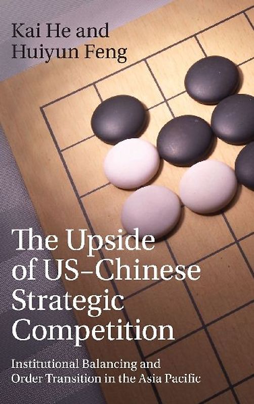 The Upside of US-Chinese Strategic Competition