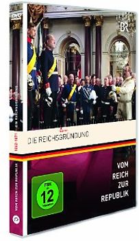 Vom Reich zur Republik - Die Reichsgründung [inkl. Booklet] DVD