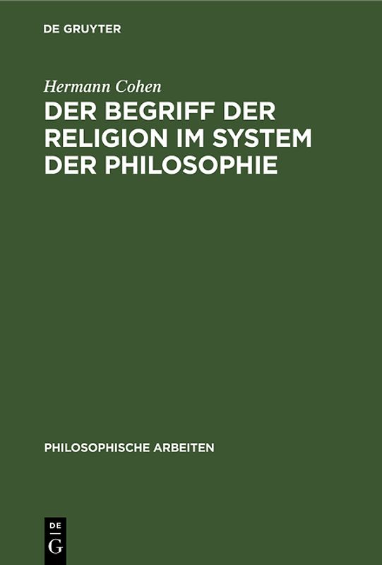 Der Begriff der Religion im System der Philosophie
