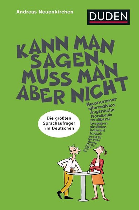 Kann man sagen, muss man aber nicht