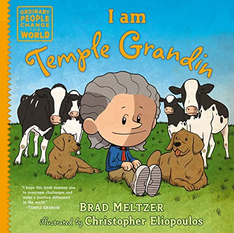 I am Temple Grandin (Ordinary People Change the World)
