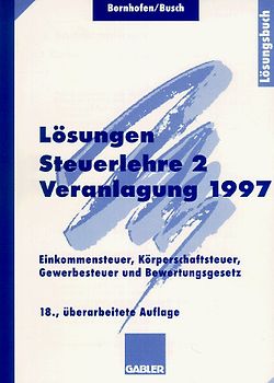 Lösungen Steuerlehre 2 Veranlagung 1997