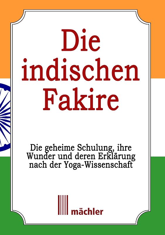 Die indischen Fakire