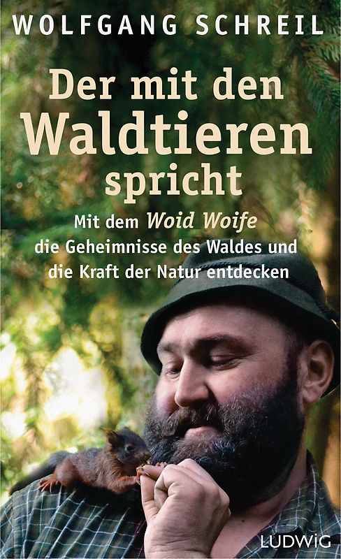 Der mit den Waldtieren spricht