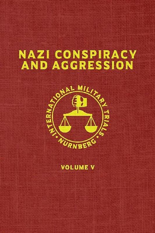 Nazi Conspiracy And Aggression