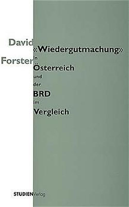Wiedergutmachung in Österreich und der BRD im Vergleich