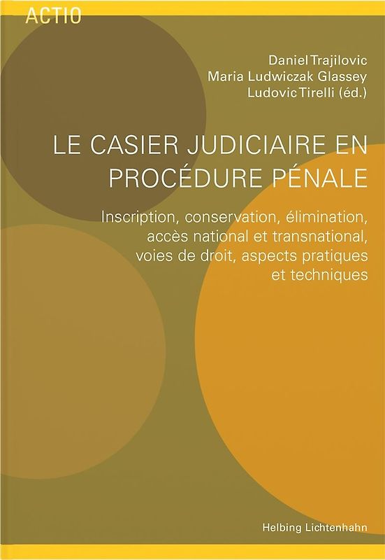 Le casier judiciaire en procédure pénale