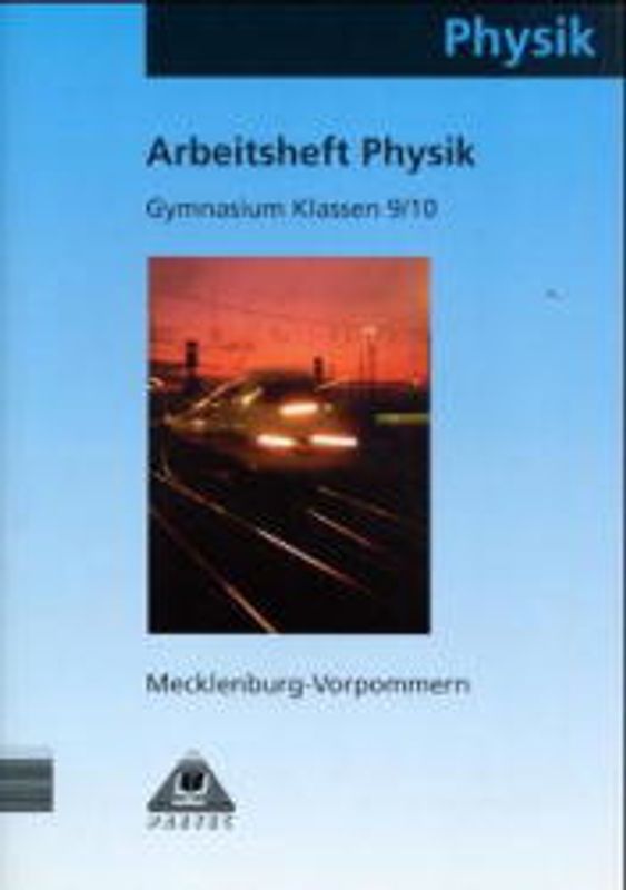 Arbeitsheft Physik 9/10 Mecklenburg-Vorpommern Gymnasium