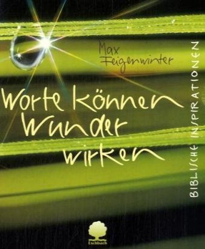 Worte können Wunder wirken