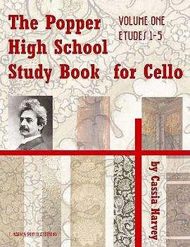 The Popper High School Study Book for Cello, Volume One