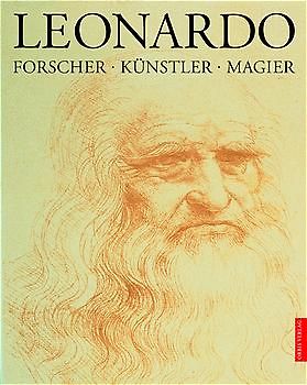 Leonardo. Forscher, Künstler, Magier