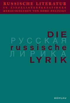 Russische Literatur in Einzelinterpretationen / Die russische Lyrik
