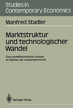 Marktstruktur und technologischer Wandel