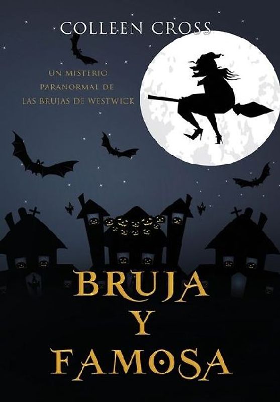 Bruja y famosa