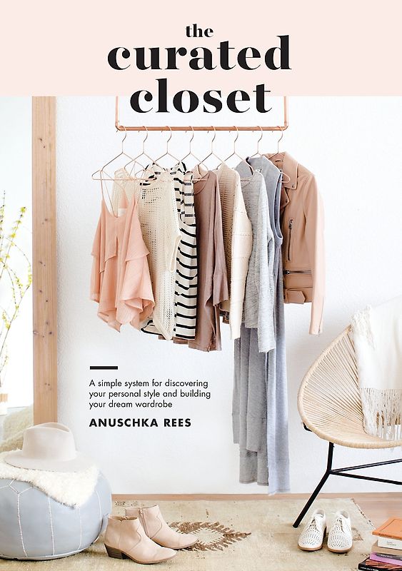 The Curated Closet - Anuschka Rees [Paperback]