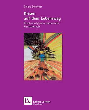 Krisen auf dem Lebensweg (Leben Lernen, Bd. 96)
