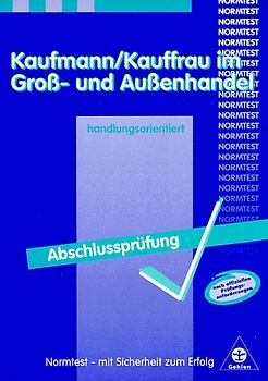 Normtest Kaufmann/Kauffrau im Groß- und Außenhandel